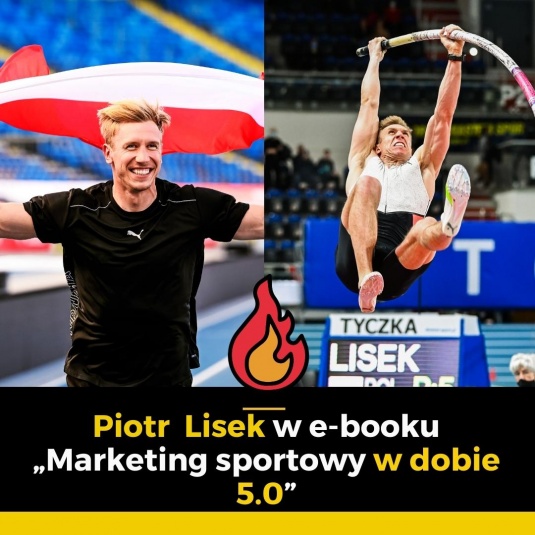Piotr Lisek - lekkoatletyka i marketing sportowy